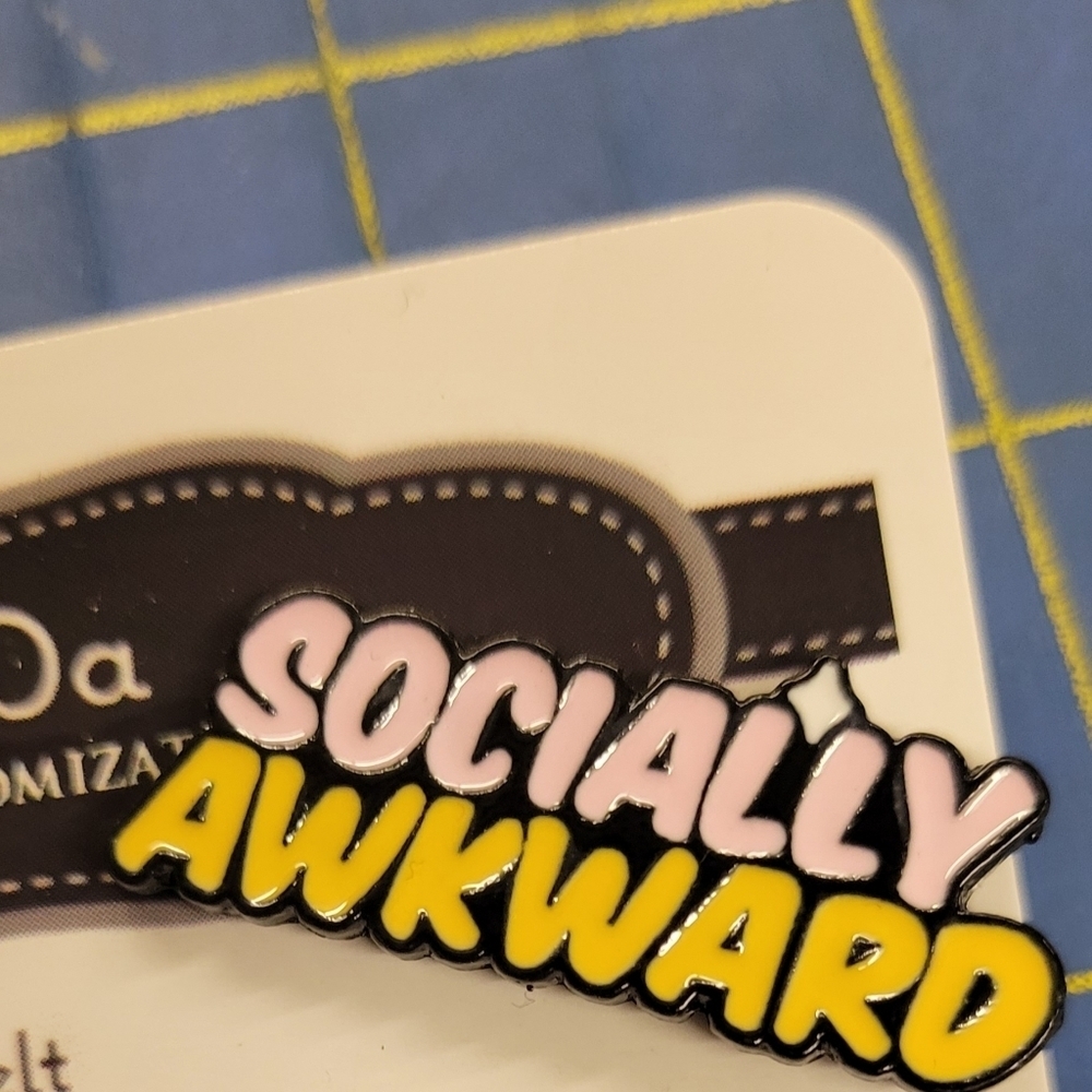 Socially Awkward Tack Pin 1.25"